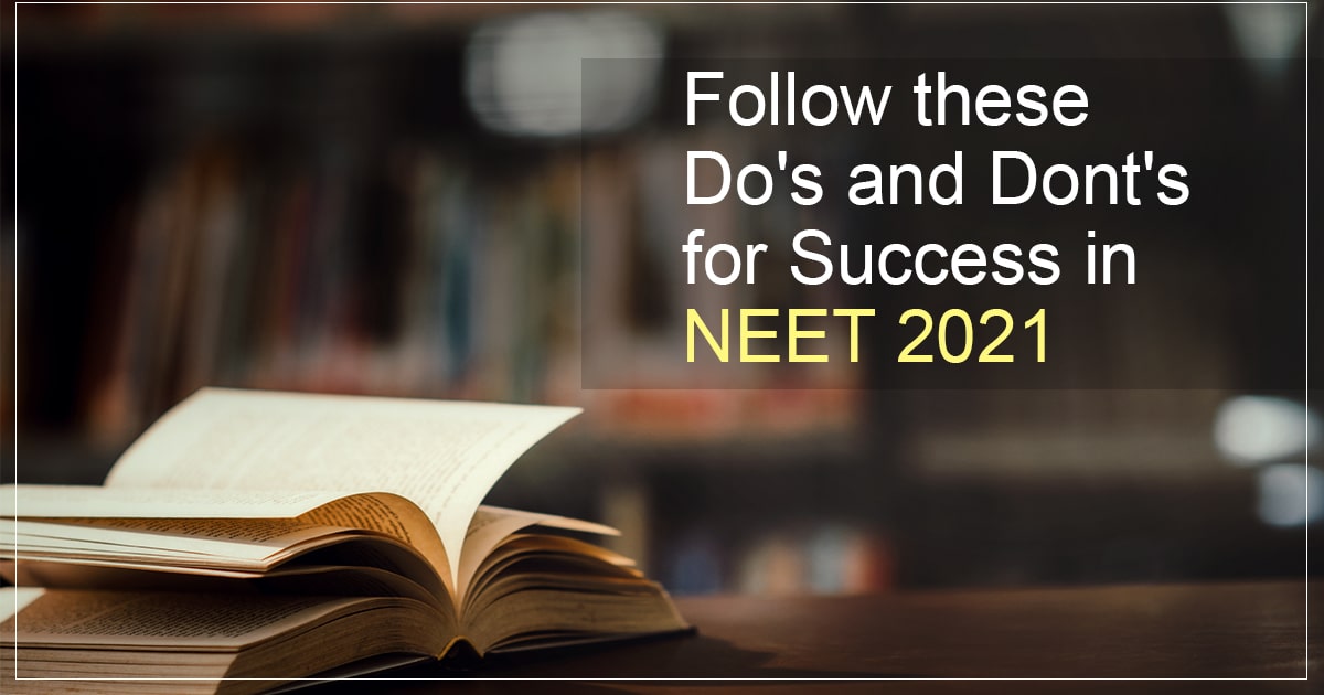 Follow these end-time tips to Succeed in the NEET Exam 2021